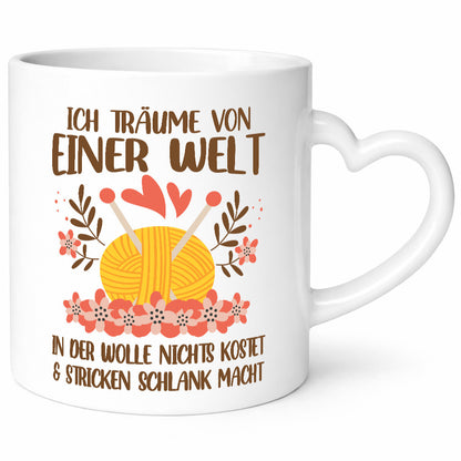 Ich träume on einer Welt | Wollverrückt Stricken Humor Geschenkidee Tasse