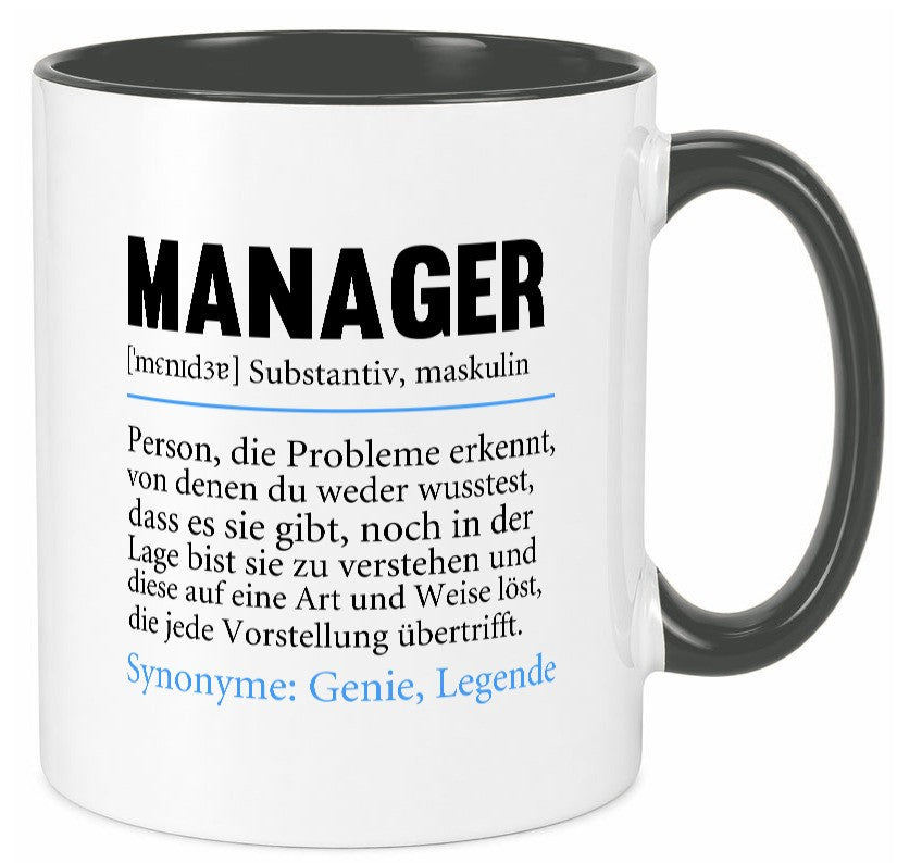 Manager | Definition lustig Management Geschenk Humor Geschenkidee lustiger Tasse