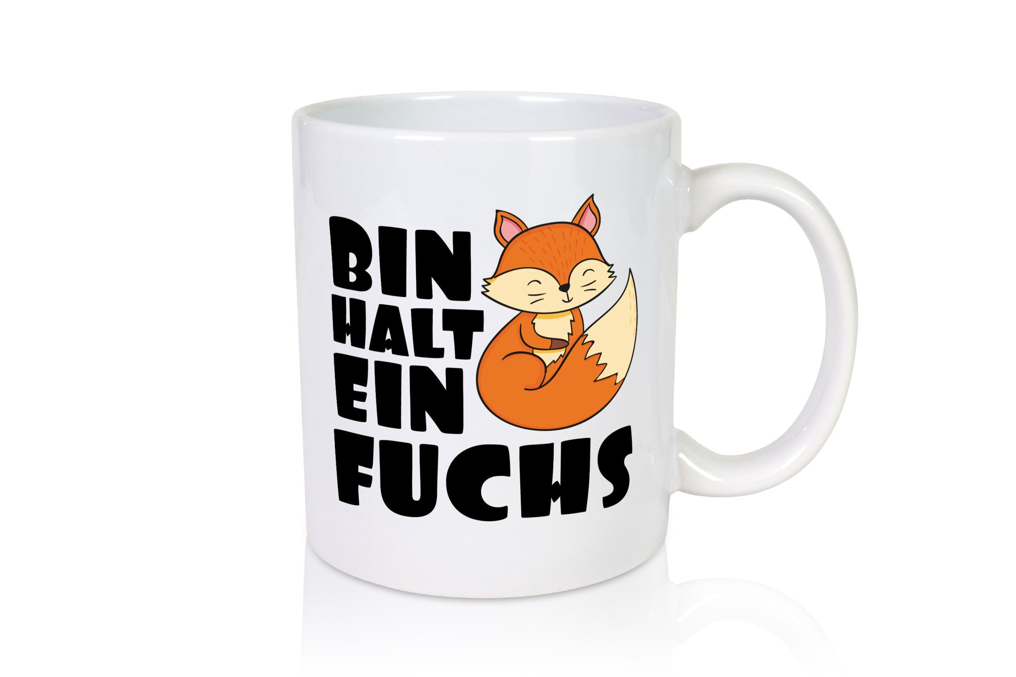 Bin halt ein Fuchs | Kinderfuchs lustig Humor Geschenkidee Geschenk Tasse