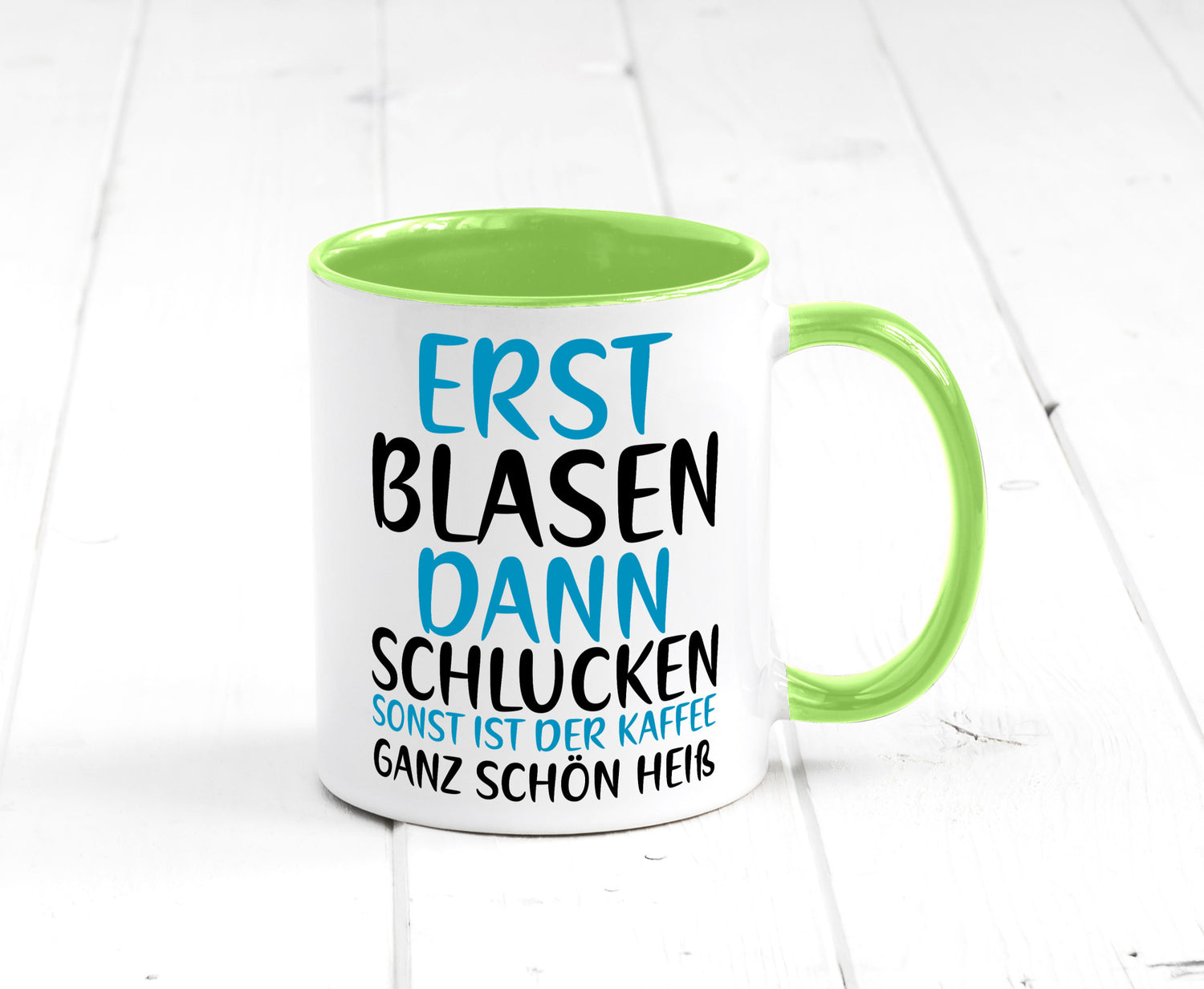 Erst Blasen dann Schlucken | kecker Spruch Lippenstift Geschenkidee Humor Tasse