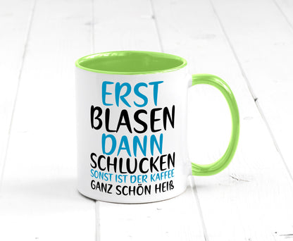 Erst Blasen dann Schlucken | kecker Spruch Lippenstift Geschenkidee Humor Tasse
