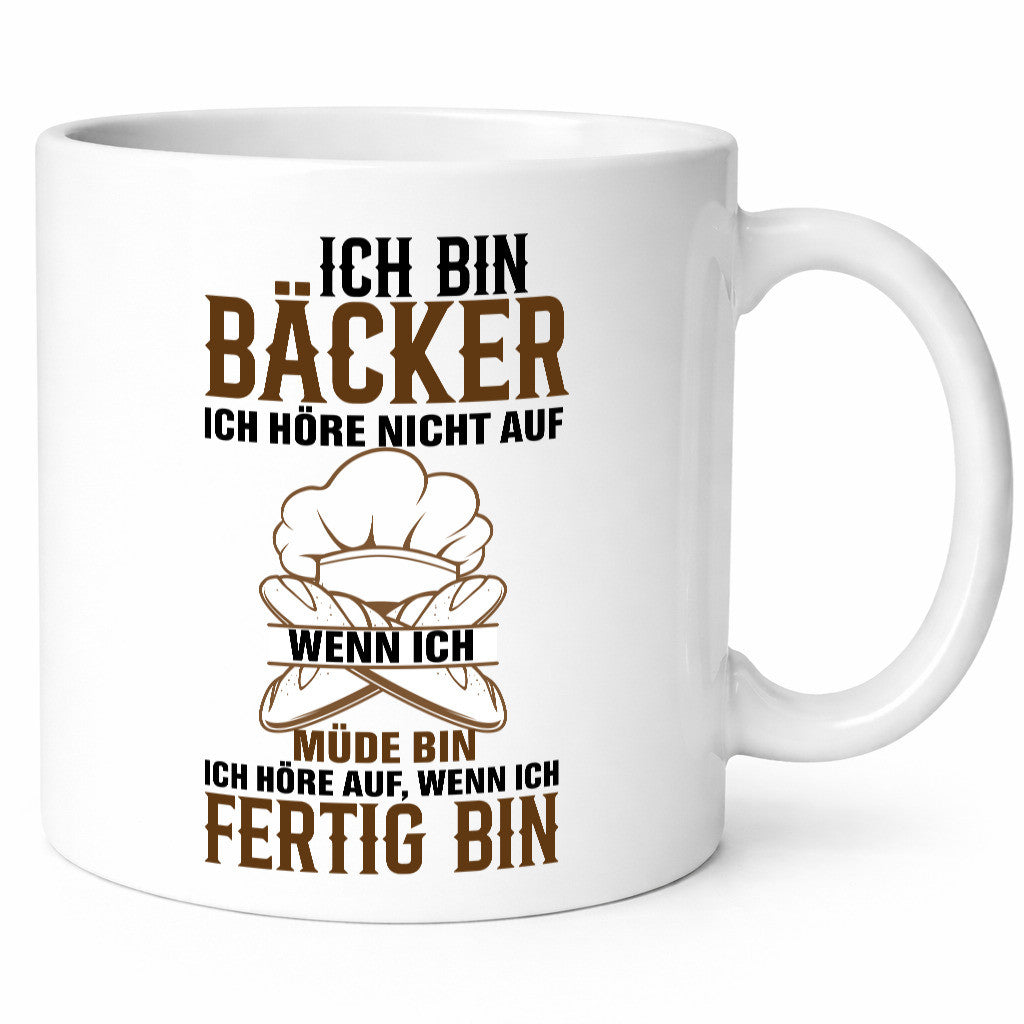 Bäcker hören nicht auf zu Backen Geschenkidee Humor Tasse