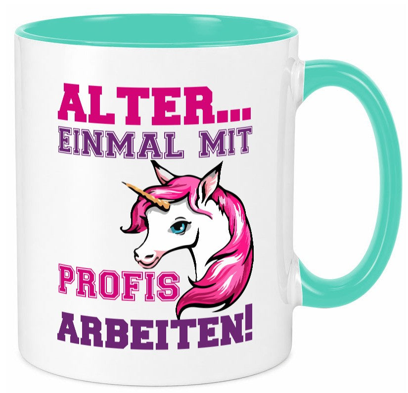 Mit Profis arbeiten | grimmiges Einhorn witzige Tasse Humor Arbeit Kollegen