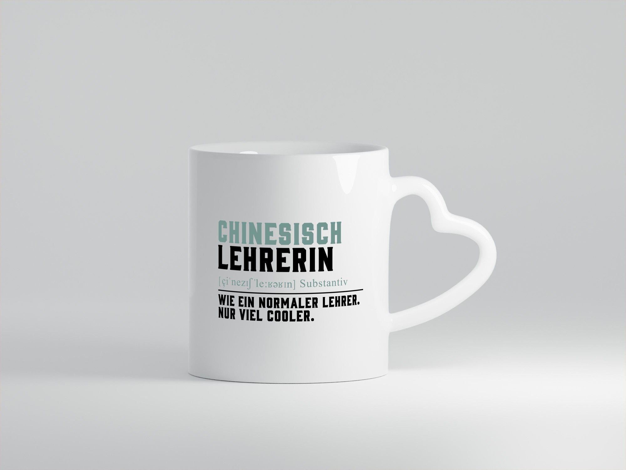 Chinesischlehrerin | Lehrer Unterricht Lieblingslehrerin Geschenk Humor