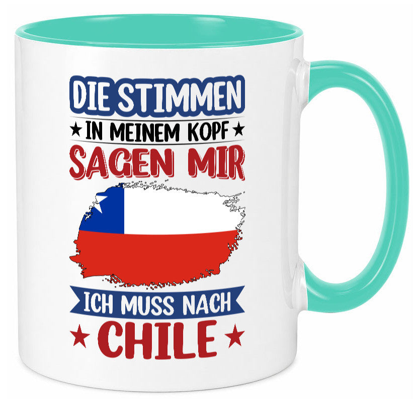 Chile | Urlaub Stimmen in meinem Kopf Traumland Geschenkidee Humor Tasse