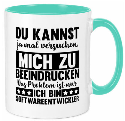 Versuch mich zu beeindrucken, bin Softwareentwickler | IT Humor Geschenkidee Tasse