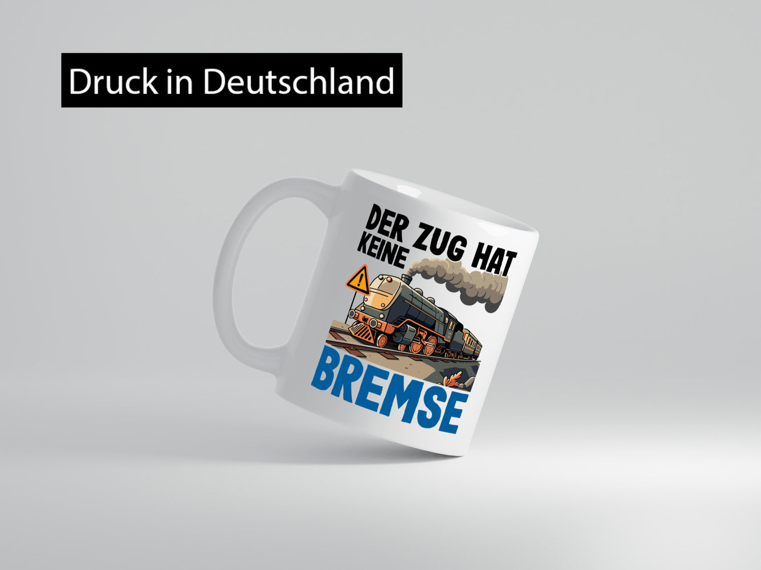 Der Zug hat keine Bremse | Zugführer Geschenk Humor Geschenkidee lustiger