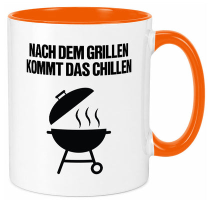 Nach dem Grillen kommt das Chillen | Grillmeister Party Geschenk Humor