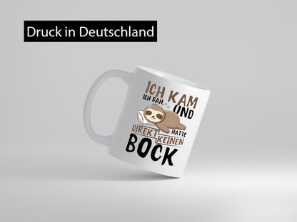 Ich hatte keinen Bock | Faultier Büro Arbeit Geschenk Kollegen lustiger Spruch