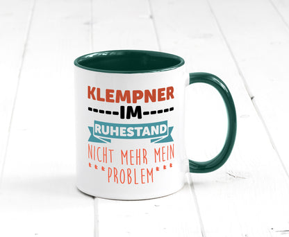 Klempner im ruhestand nicht mehr mein Problem Geschenkidee Jubiläum Humor Tasse