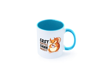 Erst Kaffee dann Arbeit | Büro Eichhörnchen Kaffeefreund Humor Kollegen