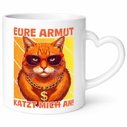 Eure Armut Katzt mich nicht | Böse Katze Humor Tierliebhaber Geschenkidee Tasse