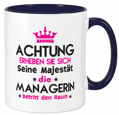 Seine Majestät Managerin | Management lustig Humor Geschenkidee Geschenk Tasse
