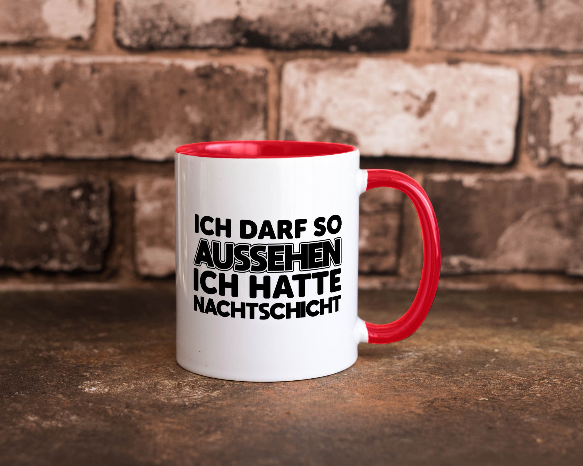 Ich darf so aussehen | Nachtschicht Arbeit lustig Kollegen Büro Geschenk Tasse