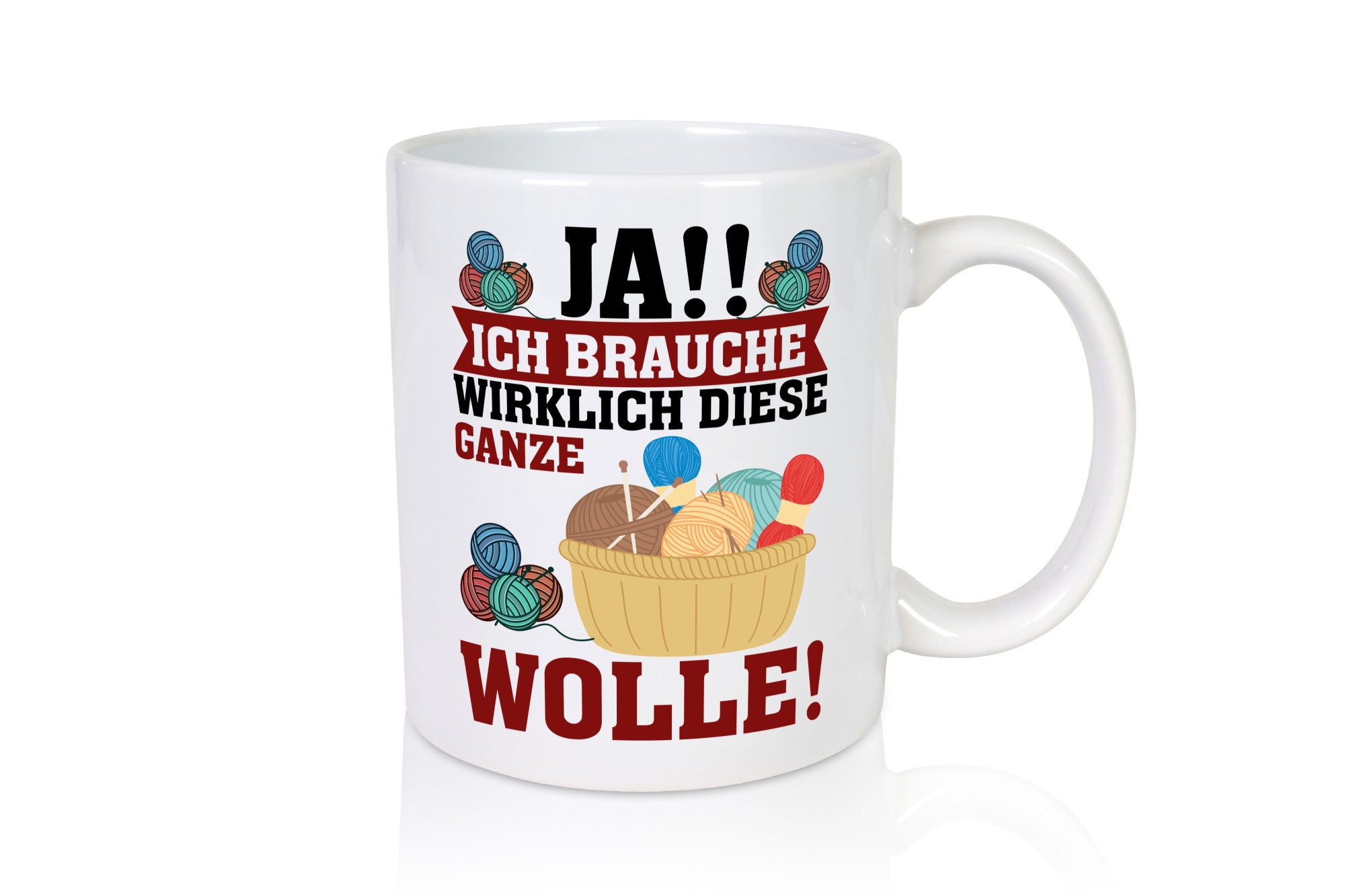 Ja! Ich brauche Wolle | häkeln Häkelzubehör Geschenk Humor Geschenkidee