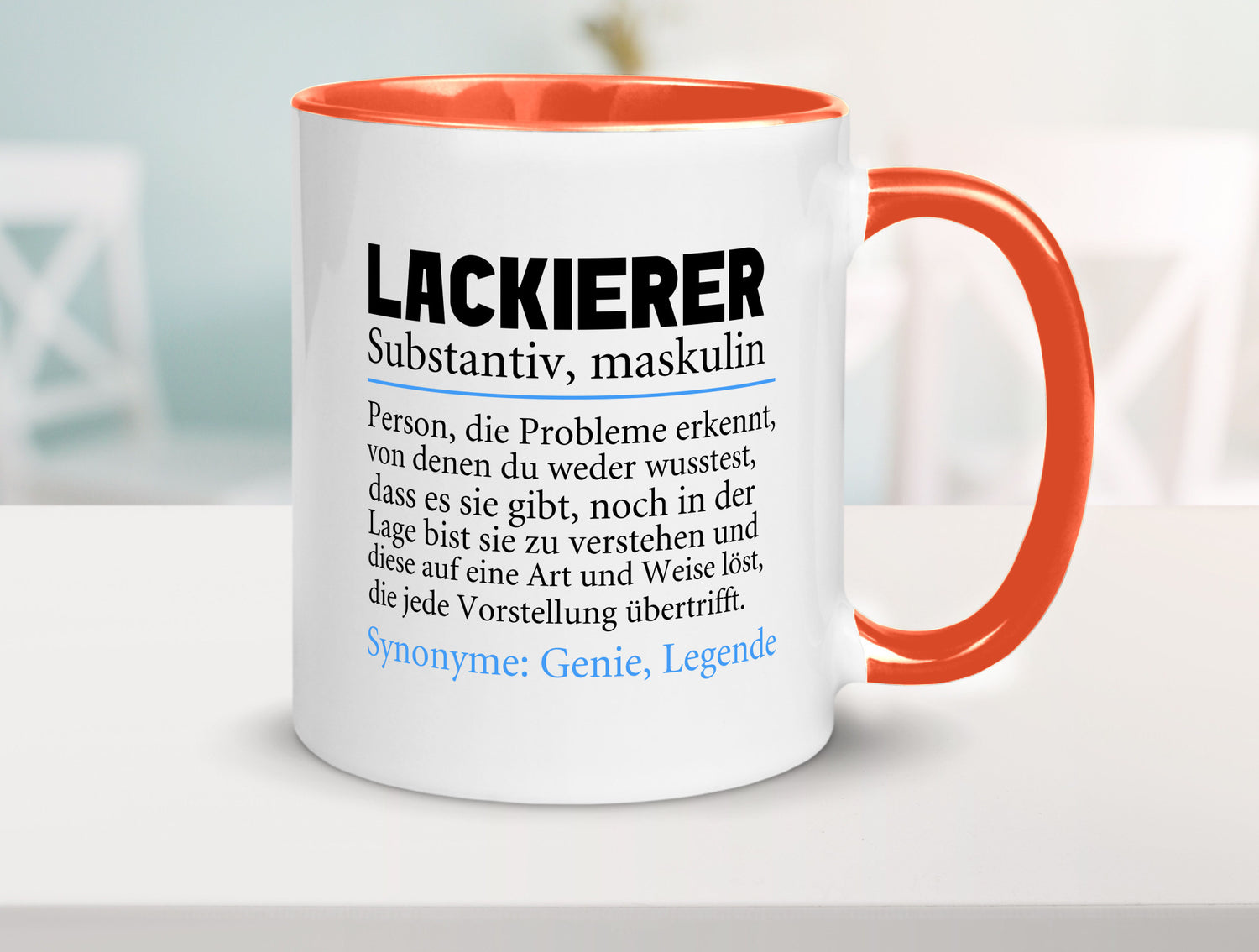 Lackierer | Beruf Spruch Definition lackieren lustiger Geschenk Arbeit Kollegen