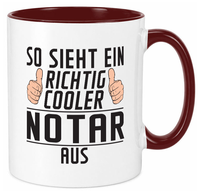 Richtig Cooler Notar | Jurist lustig Humor Geschenkidee Geschenk Tasse