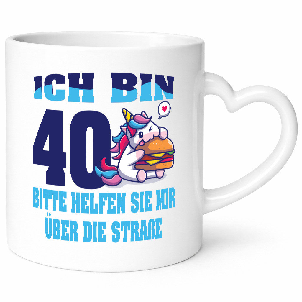 Ich bin 40, bitte helfen Sie mir über die Straße | Geburtstagsgeschenk Humor