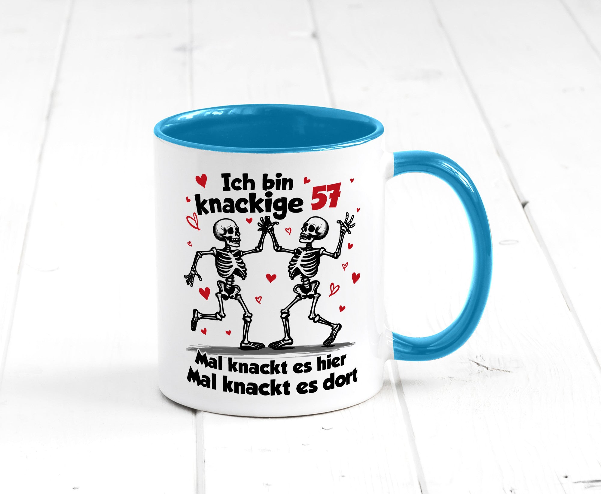 57. Geburtstag | Knackige 57 Ich bin alt lustig Geschenkidee Geschenk Tasse