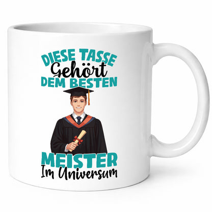 Im Universum: Meister | Meisterbrief Humor Geschenkidee Tasse