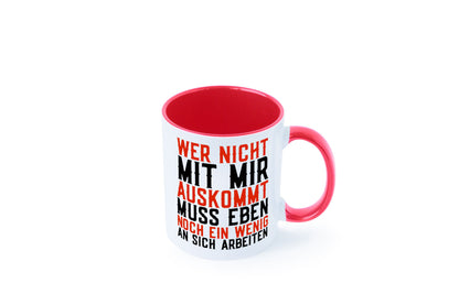 Wer nicht mit mir auskommt | Selbstbewusst witziger Spruch Geschenkidee Humor