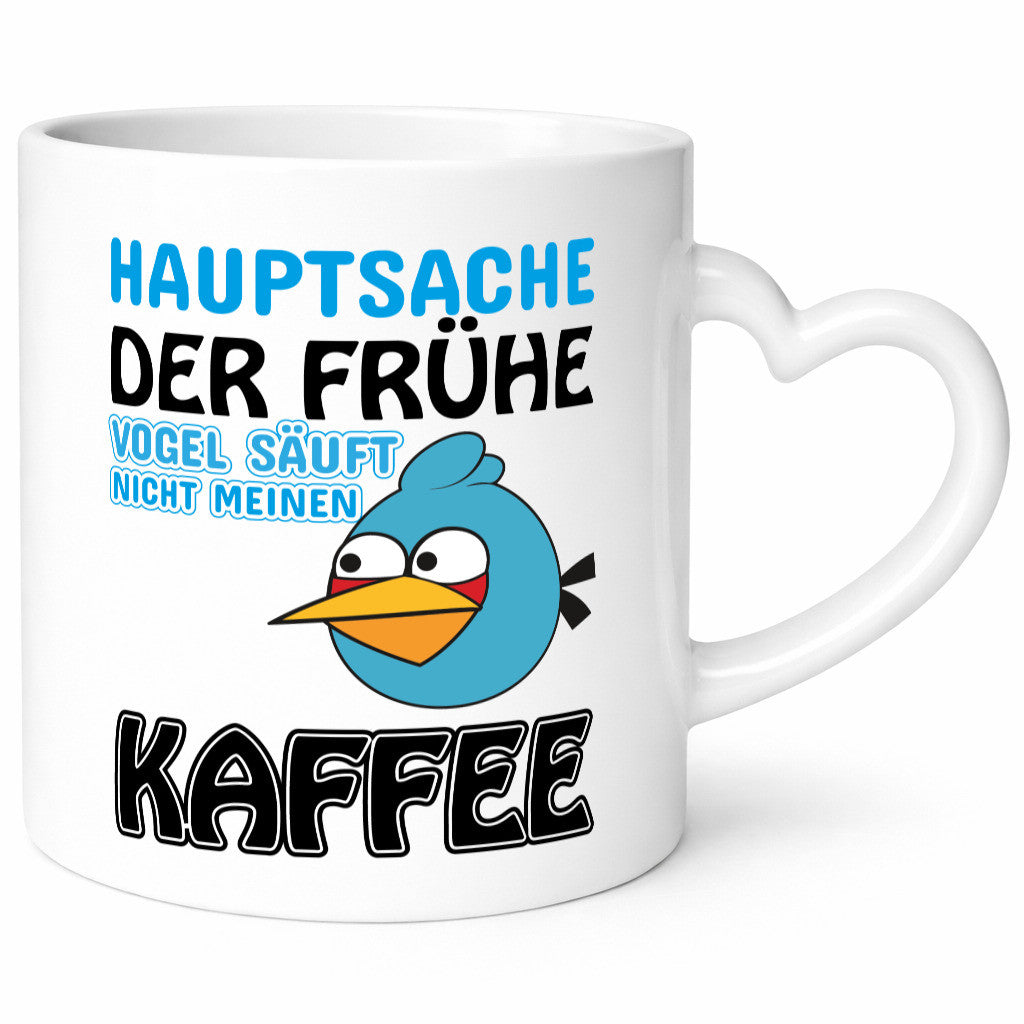 der frühe Vogel säuft nicht meinen Kaffee lustiger Spruch Geschenk Humor