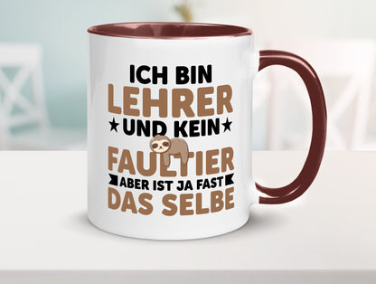 Ich bin kein Faultier: Lehrer | Schule Beruf Schüler Humor Arbeit Kollegen Büro