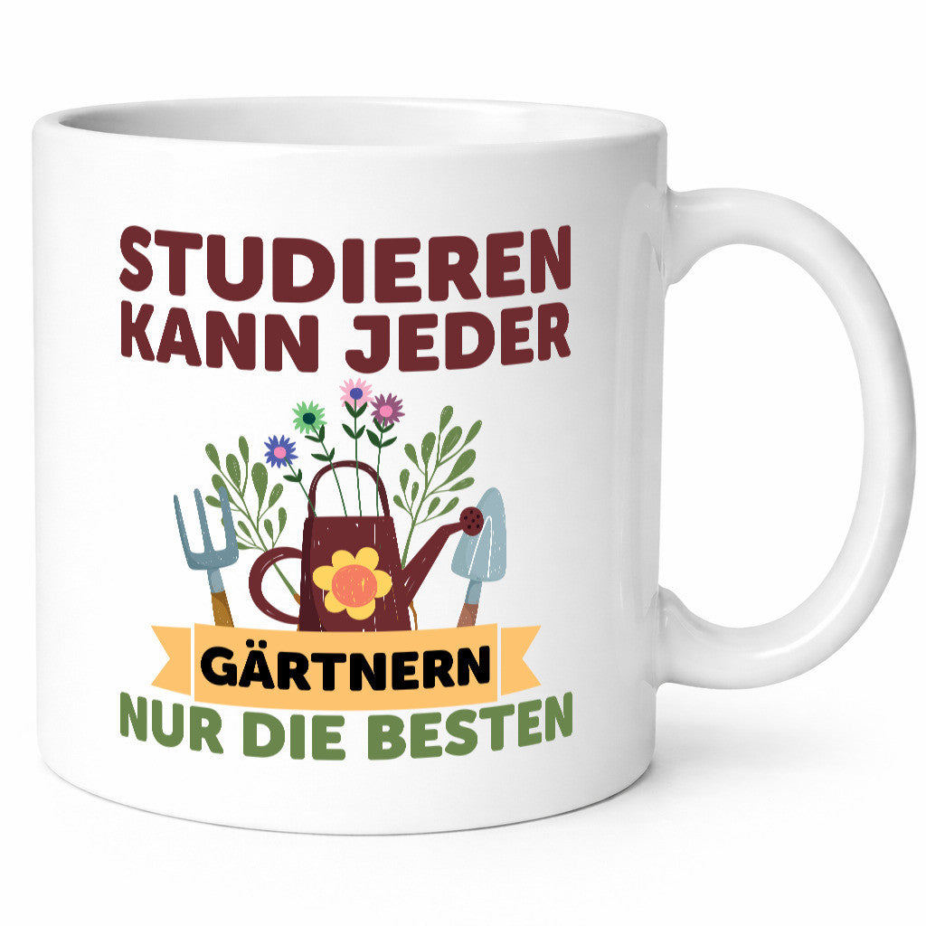 Studieren kann jeder | Gärtnern nur die Besten Garten lustig Humor Geschenkidee