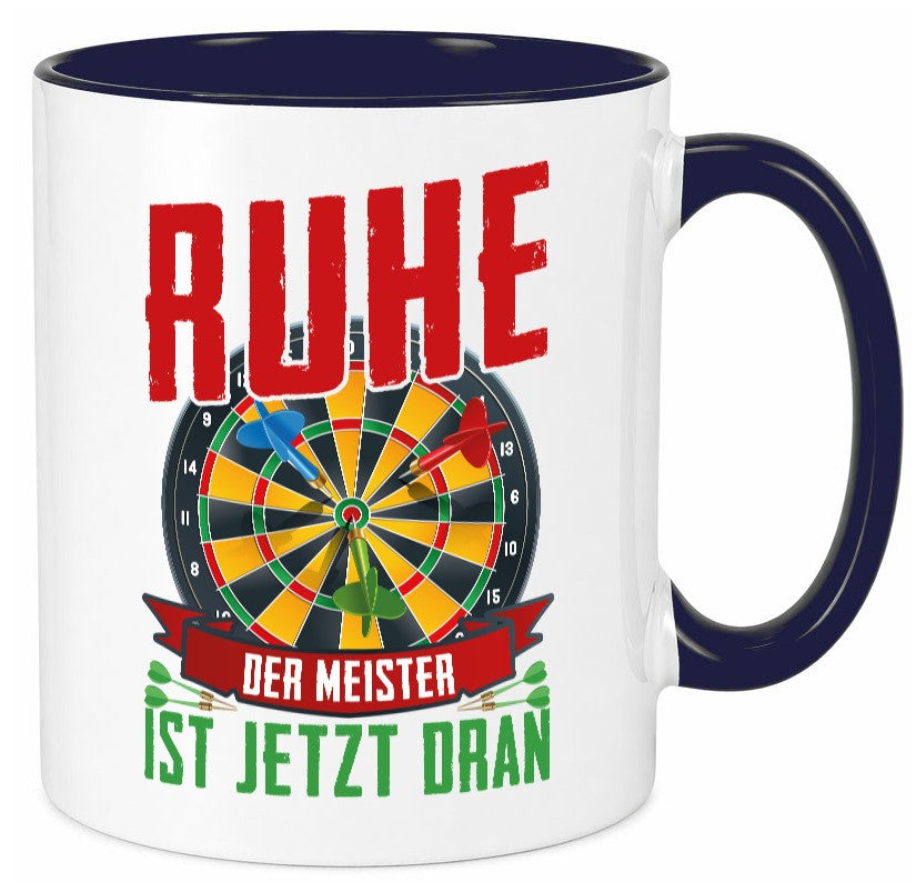 Ruhe der Meister ist dran | Dart Dartspieler Geschenkidee Humor Tasse
