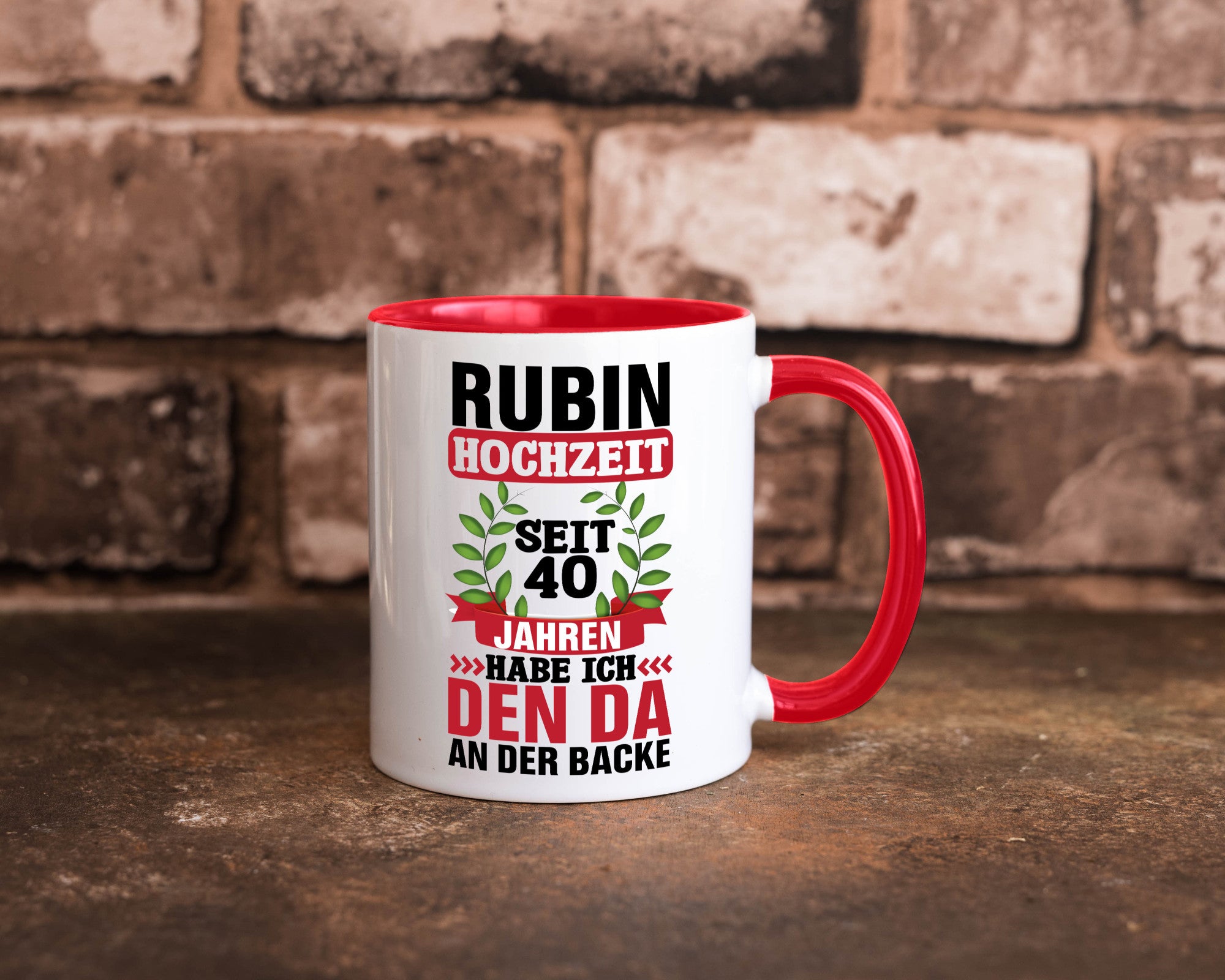 Rubin Hochzeit | 40 Jahre Verheiratet Humor Geschenkidee Tasse