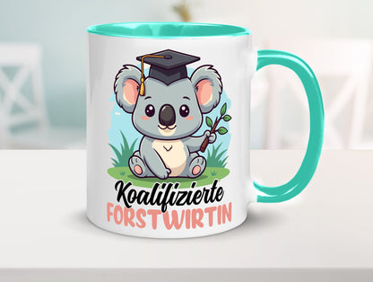 Koalifizierte Forstwirtin | Forst Wirtin lustig Humor Geschenkidee Geschenk