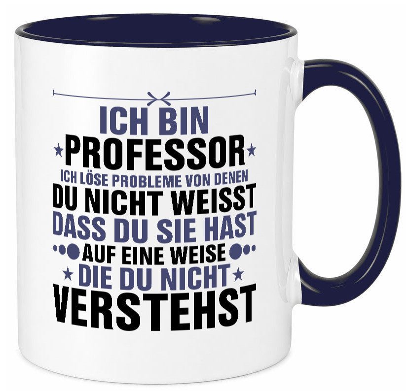 Löse Probleme: Professor | Uni Universität v2 Humor Geschenkidee Tasse