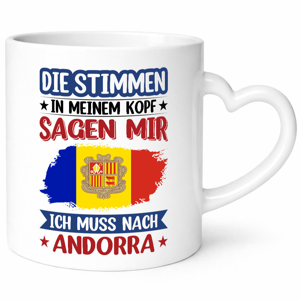 Andorra | Urlaub Stimmen in meinem Kopf Traumland Geschenkidee Humor Tasse