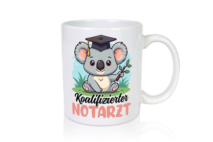 Koalifizierter Notarzt | Arzt Geschenk Humor Geschenkidee lustiger Spruch Tasse