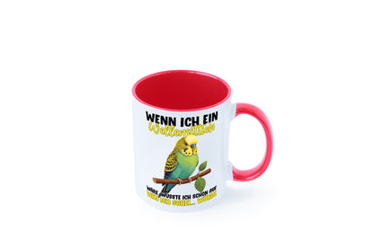 Wellensittich | Vogelbesitzer Humor Geschenkidee Tasse