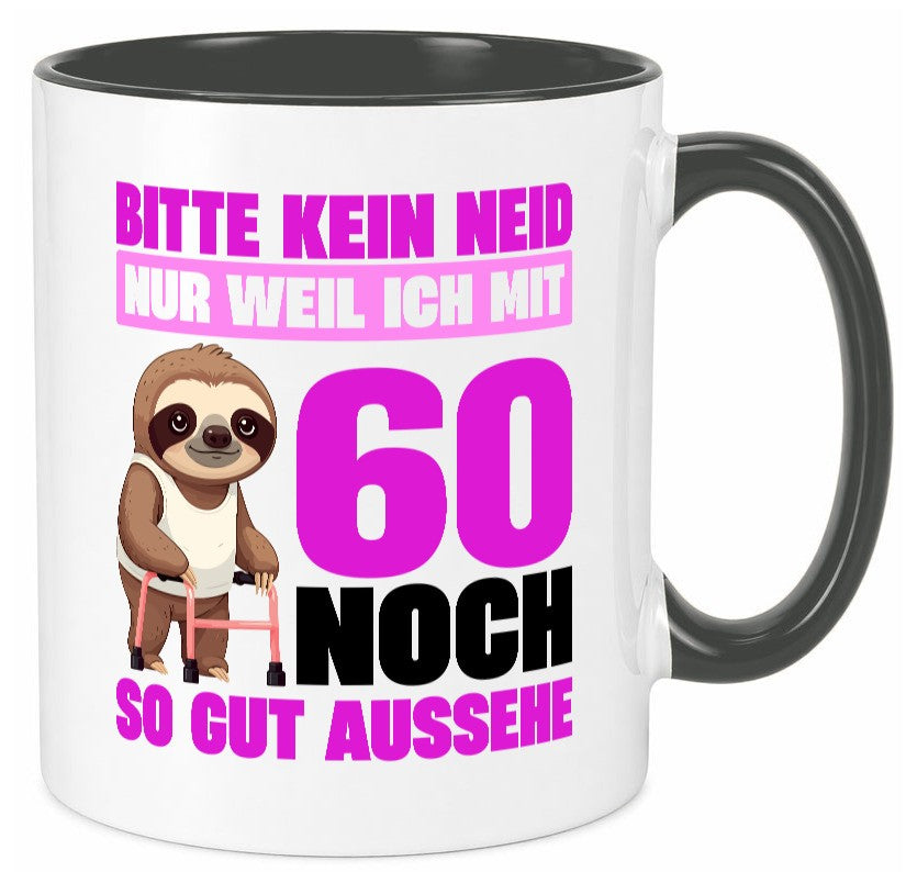 60. Geburtstag | Bitte kein neid Faultier 60 Jahre v2 Geschenk Geschenkidee Tasse