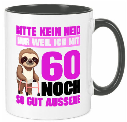 60. Geburtstag | Bitte kein neid Faultier 60 Jahre v2 Geschenk Geschenkidee Tasse