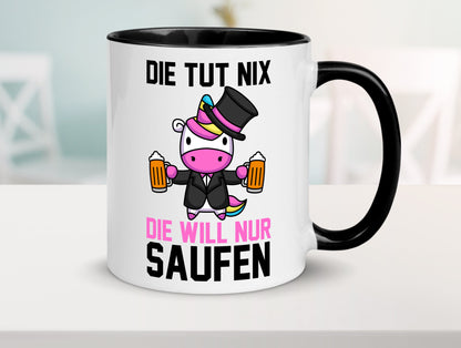 Die tut nix will nur Saufen | Einhorn Bier v2 lustig Humor Geschenkidee Tasse