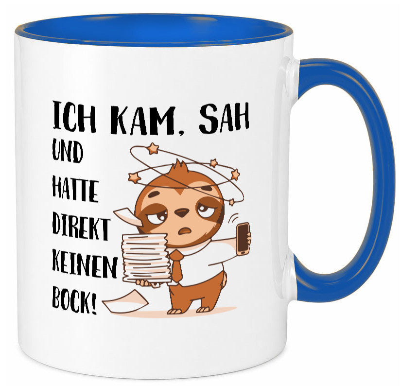 Ich habe keinen Bock | Faultier Kam, sah und kein Geschenkidee Tierliebhaber Tasse