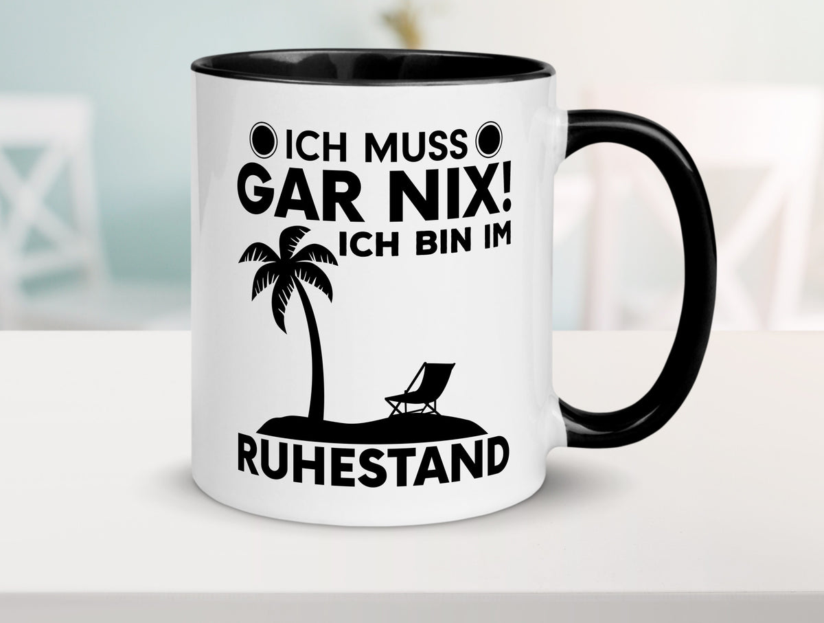 Ich bin im Ruhestand | Rentner Tasse Rente Humor Geschenkidee Jubiläum