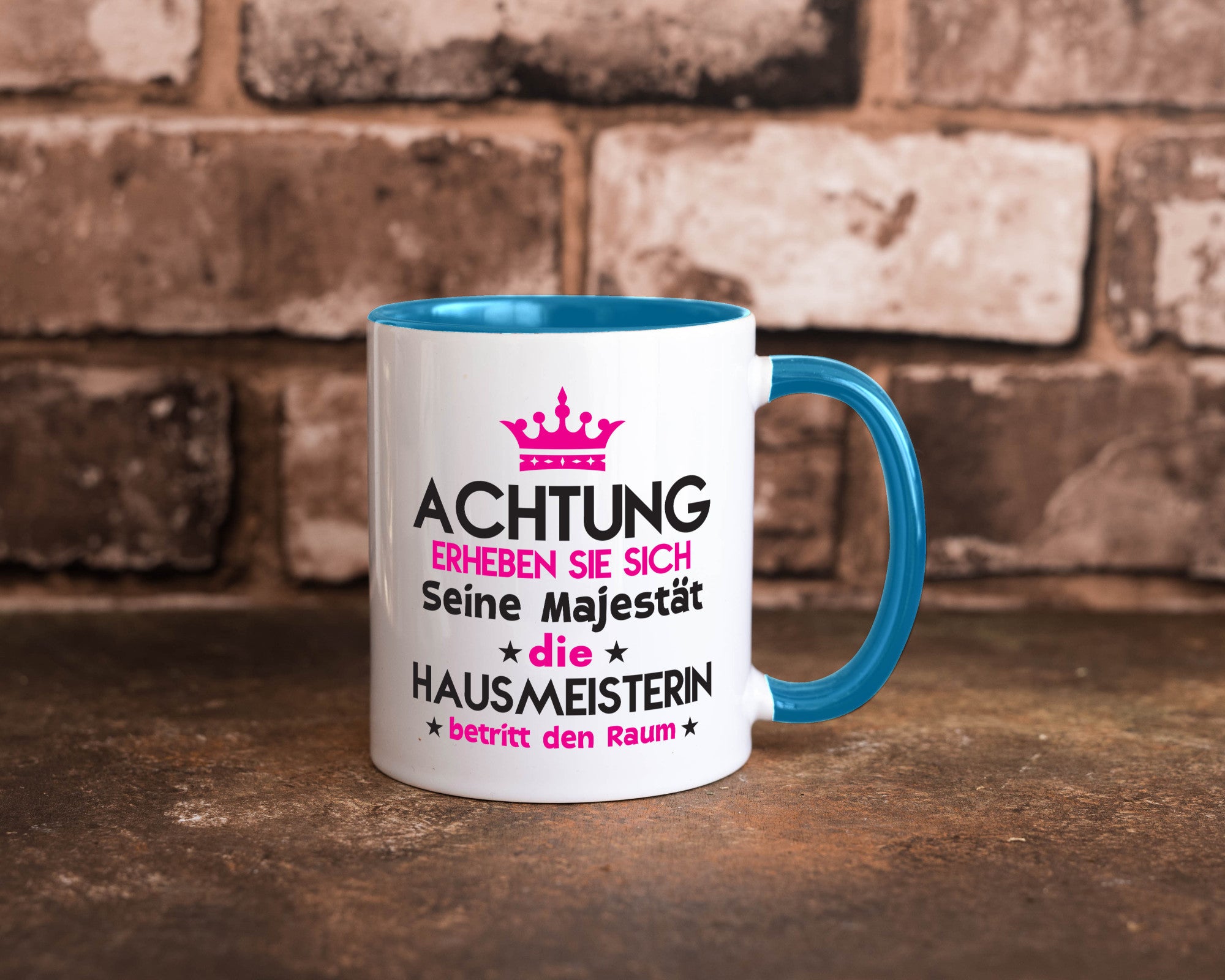 Seine Majestät Hausmeisterin | Hauswart Humor Geschenkidee Tasse