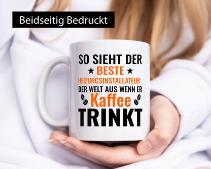 Kaffee trinkt: Heizungsinstallateur | Heizungsbauer lustiger Spruch Geschenk