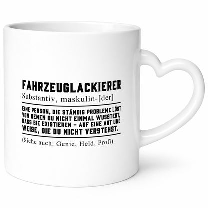 Fahrzeuglackierer | Definition Lackierer Autolackierer Humor Geschenkidee Tasse