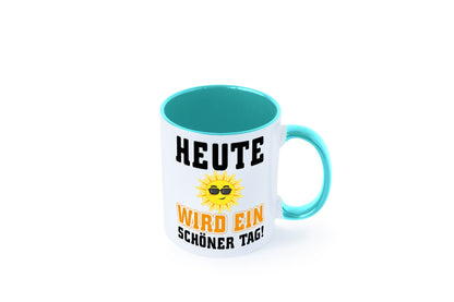 Schöner Tag Geschenk Humor Geschenkidee lustiger Spruch Tasse