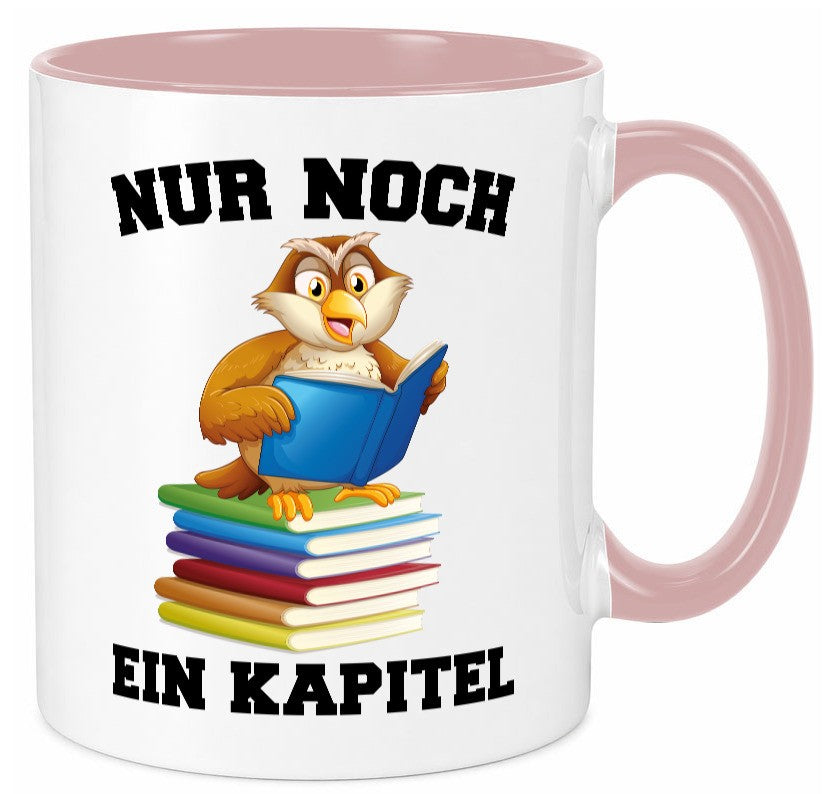 Nur noch ein Kapitel lustig Humor Geschenkidee Geschenk Tasse