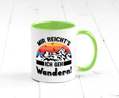 Mir reichts ich geh Wandern | Berge Laufen Natur Humor Geschenkidee Tasse