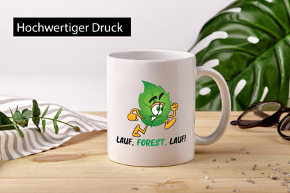 Lauf Forest | rennendes Blat Geschenk Humor Geschenkidee lustiger Spruch Tasse