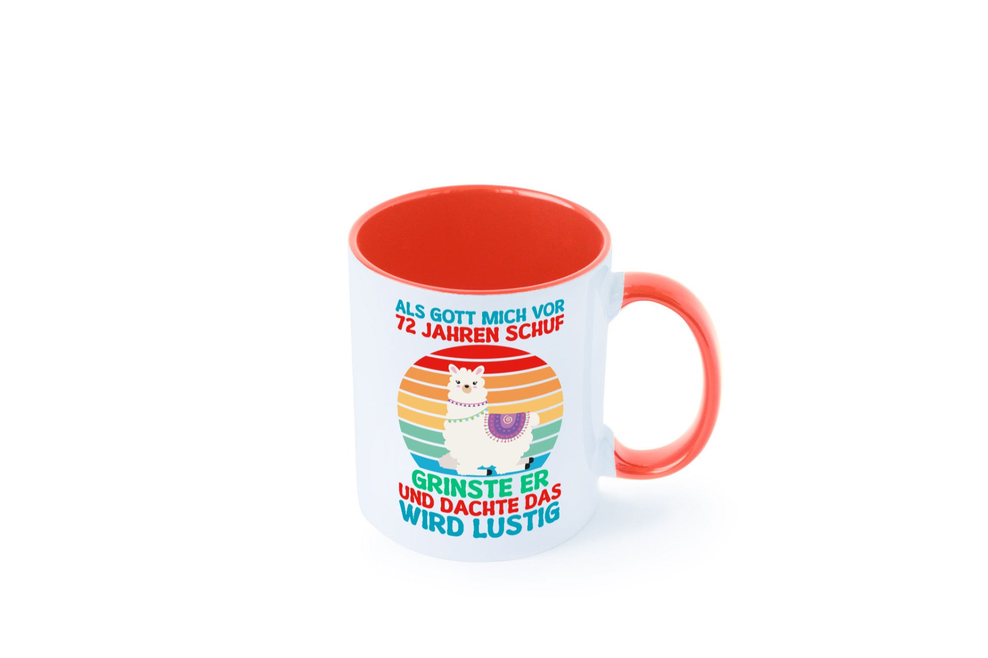 72. Geburtstag | 72 Jahre Gut Schuf mich Lama Geschenkidee Humor Tasse
