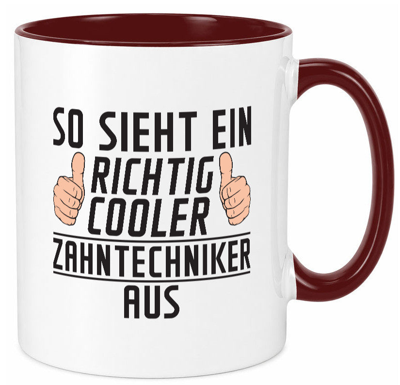 Richtig Cooler Zahntechniker | Zahnmedizin Geschenkidee Humor Tasse