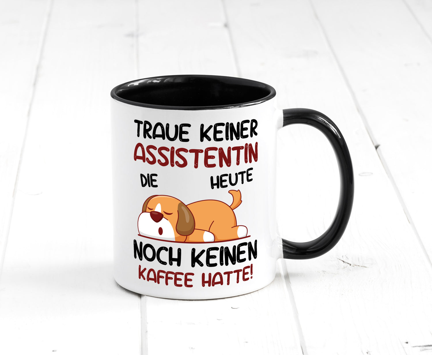 Traue keiner Assistentin | Assistenz Hilfskraft Humor Geschenkidee Tasse